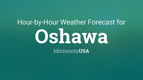 hourly weather oshawa|oshawa hourly weather forecast.